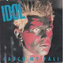 7'' - Billy Idol - Catch My Fall