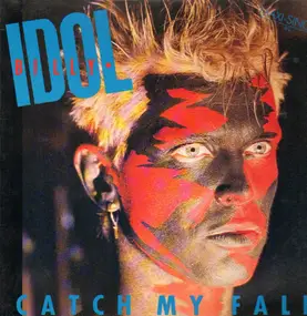 Billy Idol - Catch My Fall