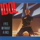 7inch Vinyl Single - Billy Idol - Eyes Without A Face - Gatefold