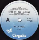 7inch Vinyl Single - Billy Idol - Eyes Without A Face