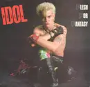 7inch Vinyl Single - Billy Idol - Flesh For Fantasy
