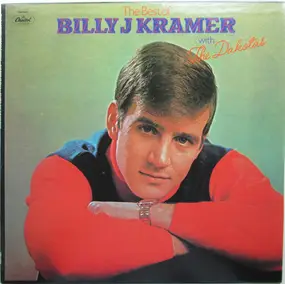 Billy J. Kramer & the Dakotas - The Best Of Billy J. Kramer With The Dakotas