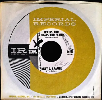 Billy J. Kramer & The Dakotas - Trains And Boats And Planes / That's The Way I Feel