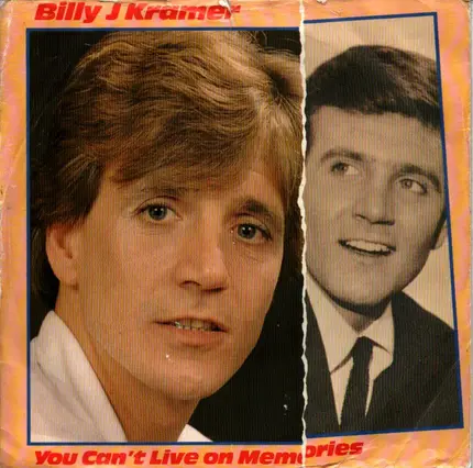 Billy J. Kramer - You Can't Live On Memories