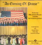 LP - Billy James Hargis And His The All American Kids - 'An Evening Of Praise'
