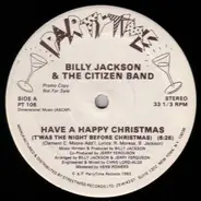 Billy Jackson & The Citizens' Band - Have A Happy Christmas (T'Was The Night Before Christmas)