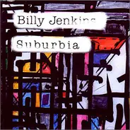 Billy Jenkins - Suburbia