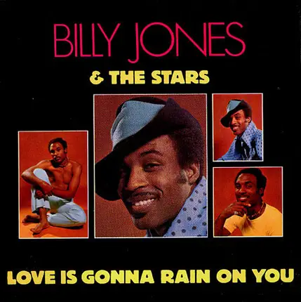 Billy Jones & The Twinkle Stars - Love Is Gonna Rain On You