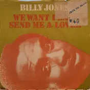 Billy Jones - We Want Peace / Send Me A Lover
