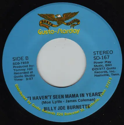 Billy Joe Burnette - Welcome Home Elvis / I Haven't Seen Mama In Years