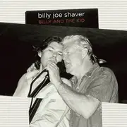 CD - Billy Joe Shaver - Billy And The Kid