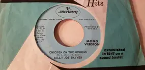 Billy Joe Shaver - Chicken On The Ground