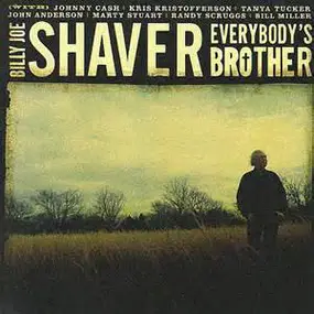 Billy Joe Shaver - Everybody's Brother