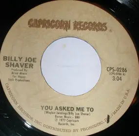 Billy Joe Shaver - You Asked Me To