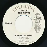 Billy Joe Royal - Child Of Mine / Child Of Mine