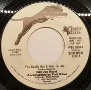 Billy Joe Royal Accompanied By Toni Wine - You Really Got A Hold On Me