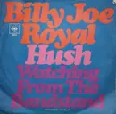 7inch Vinyl Single - Billy Joe Royal - Hush / Watching From The Bandstand