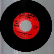 Billy Joe Royal - The Greatest Love / These Are Not My People