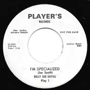 Billy Joe Royal - I'm Specialized