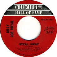 Billy Joe Royal - Steal Away / I Knew You When