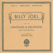 Billy Joel , Richard Joo - Fantasies & Delusions (Music for Solo Piano)