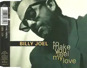 CD Single - Billy Joel - To Make You Feel My Love