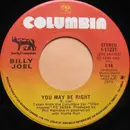 7inch Vinyl Single - Billy Joel - You May Be Right