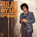 7inch Vinyl Single - Billy Joel - My Life