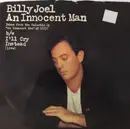 7inch Vinyl Single - Billy Joel - An Innocent Man