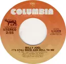 7inch Vinyl Single - Billy Joel - It's Still Rock And Roll To Me