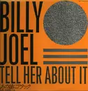 12inch Vinyl Single - Billy Joel - Tell Her About It - Promo
