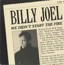 7inch Vinyl Single - Billy Joel - We Didn't Start The Fire