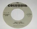 7inch Vinyl Single - Billy Joel - You May Be Right / She's Got A Way