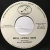7inch Vinyl Single - Billy Kaundart - Well Looka Here - company sleeve