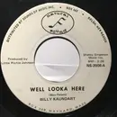 7inch Vinyl Single - Billy Kaundart - Well Looka Here - company sleeve