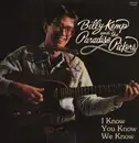 LP - Billy Kemp And The Paradise Pickers - I Know You Know We Know