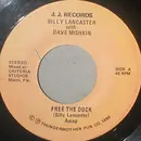 7inch Vinyl Single - Billy Lancaster With Dave Mishkin - Free The Duck