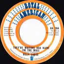 7inch Vinyl Single - Billy Large - They're Writing Her Name On The Wall