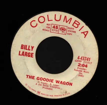 Billy Large - The Goodie Wagon / Big Yellow Peaches