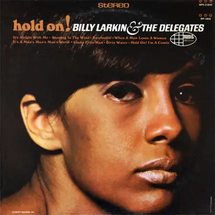 Billy Larkin And The Delegates - Hold On!