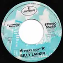 7inch Vinyl Single - Billy Larkin - Every Night