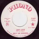 7inch Vinyl Single - Billy Lee Huggins - Lady Love / I Can't Forget Completely