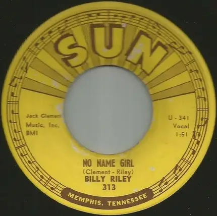 Billy Lee Riley - Down By The Riverside / No Name Girl