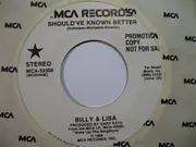 7inch Vinyl Single - Billy & Lisa - Should've Known Better