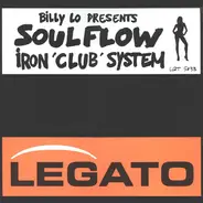 Billy Lo - Soulflow - Iron 'Club' System