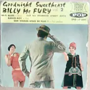 Billy McFury And His Bourbon Street Boys - Goodnight Sweetheart