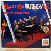 LP - Billy Maxted's Manhattan Jazz Band - SwingaBILLYty - Mono