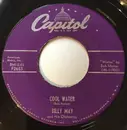 7inch Vinyl Single - Billy May And His Orchestra - Cool Water