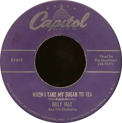 Billy May And His Orchestra - Charmaine / When I Take My Sugar To Tea