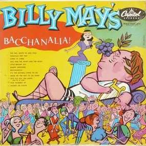 Billy May - Bacchanalia!